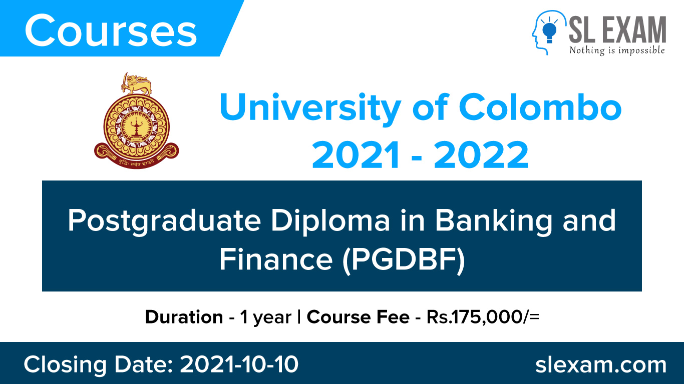 Postgraduate Diploma in Banking and Finance (PGDBF) 2021 University of Colombo