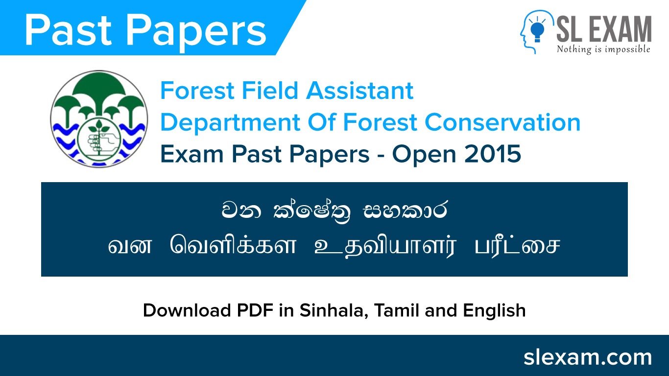 Forest Field Assistants Exam Past Paper 2015