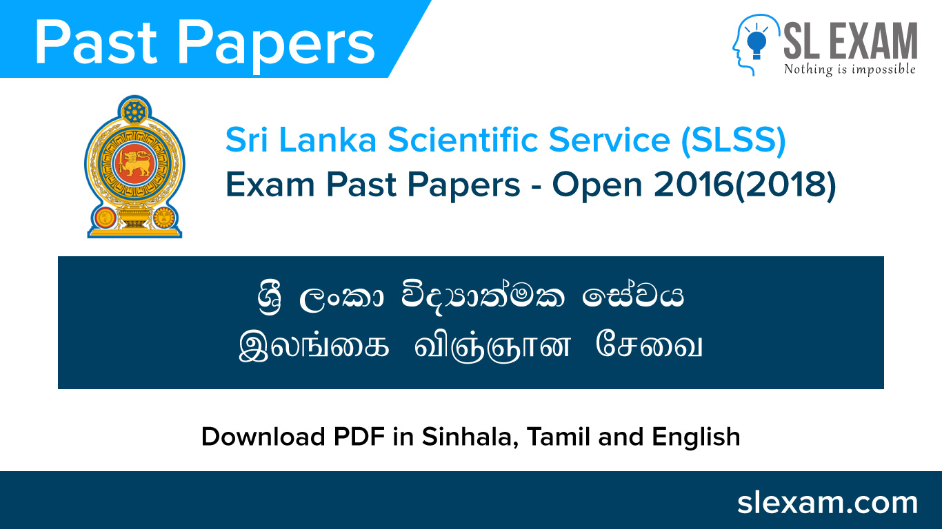 Sri Lanka Scientific Service (SLSS) Exam Open 2016(2018)