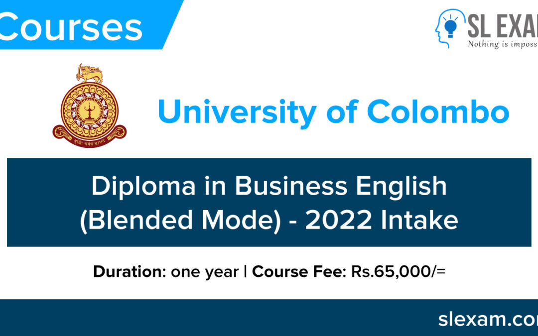 Diploma in Business English (Blended Mode) 2022 Intake – University of Colombo
